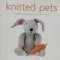 Knitted pets